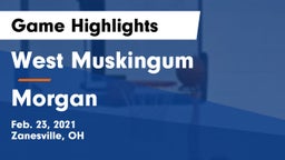 West Muskingum  vs Morgan Game Highlights - Feb. 23, 2021