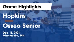 Hopkins  vs Osseo Senior  Game Highlights - Dec. 18, 2021