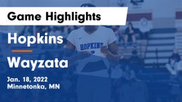 Hopkins  vs Wayzata  Game Highlights - Jan. 18, 2022