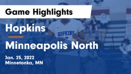 Hopkins  vs Minneapolis North  Game Highlights - Jan. 25, 2022