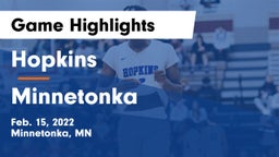 Hopkins  vs Minnetonka  Game Highlights - Feb. 15, 2022