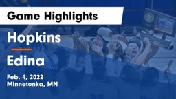 Hopkins  vs Edina  Game Highlights - Feb. 4, 2022