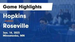 Hopkins  vs Roseville  Game Highlights - Jan. 14, 2023