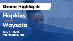 Hopkins  vs Wayzata  Game Highlights - Jan. 17, 2023