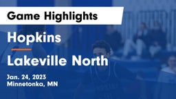 Hopkins  vs Lakeville North  Game Highlights - Jan. 24, 2023