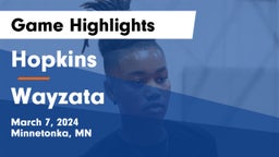 Hopkins  vs Wayzata  Game Highlights - March 7, 2024