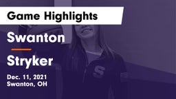 Swanton  vs Stryker  Game Highlights - Dec. 11, 2021