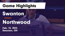 Swanton  vs Northwood  Game Highlights - Feb. 15, 2023