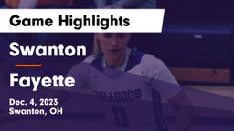 Swanton  vs Fayette  Game Highlights - Dec. 4, 2023
