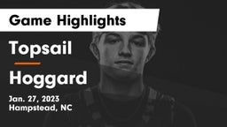 Topsail  vs Hoggard  Game Highlights - Jan. 27, 2023