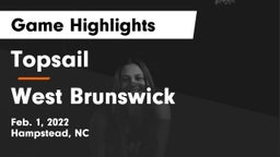 Topsail  vs West Brunswick  Game Highlights - Feb. 1, 2022