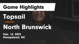 Topsail  vs North Brunswick  Game Highlights - Feb. 14, 2023