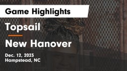 Topsail  vs New Hanover  Game Highlights - Dec. 12, 2023