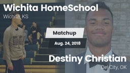 Matchup: Wichita HomeSchool vs. Destiny Christian  2018