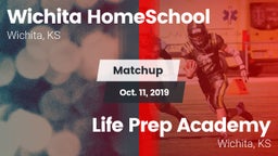 Matchup: Wichita HomeSchool vs. Life Prep Academy 2019