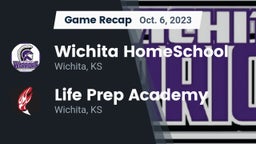 Recap: Wichita HomeSchool  vs. Life Prep Academy 2023