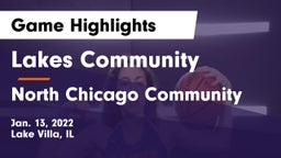 Lakes Community  vs North Chicago Community  Game Highlights - Jan. 13, 2022