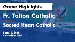 Fr. Tolton Catholic  vs Sacred Heart Catholic  Game Highlights - Sept. 3, 2019