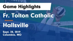 Fr. Tolton Catholic  vs Hallsville  Game Highlights - Sept. 28, 2019