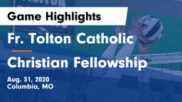 Fr. Tolton Catholic  vs Christian Fellowship Game Highlights - Aug. 31, 2020