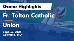 Fr. Tolton Catholic  vs Union  Game Highlights - Sept. 30, 2020