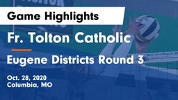 Fr. Tolton Catholic  vs Eugene Districts Round 3 Game Highlights - Oct. 28, 2020