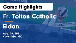 Fr. Tolton Catholic  vs Eldon  Game Highlights - Aug. 30, 2021