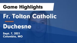 Fr. Tolton Catholic  vs Duchesne  Game Highlights - Sept. 7, 2021