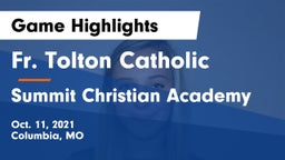 Fr. Tolton Catholic  vs Summit Christian Academy Game Highlights - Oct. 11, 2021