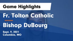 Fr. Tolton Catholic  vs Bishop DuBourg  Game Highlights - Sept. 9, 2021