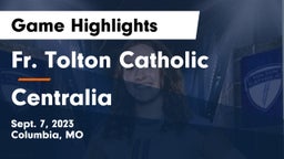 Fr. Tolton Catholic  vs Centralia  Game Highlights - Sept. 7, 2023