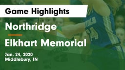 Northridge  vs Elkhart Memorial  Game Highlights - Jan. 24, 2020
