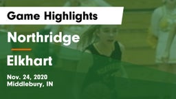 Northridge  vs Elkhart  Game Highlights - Nov. 24, 2020