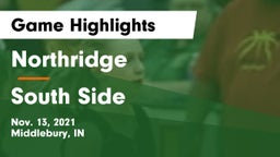 Northridge  vs South Side  Game Highlights - Nov. 13, 2021