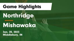 Northridge  vs Mishawaka  Game Highlights - Jan. 20, 2023