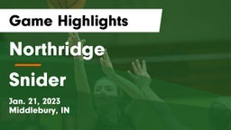 Northridge  vs Snider  Game Highlights - Jan. 21, 2023