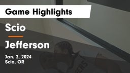 Scio  vs Jefferson  Game Highlights - Jan. 2, 2024