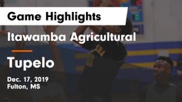 Itawamba Agricultural  vs Tupelo Game Highlights - Dec. 17, 2019