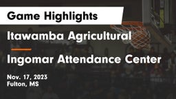 Itawamba Agricultural  vs Ingomar Attendance Center Game Highlights - Nov. 17, 2023