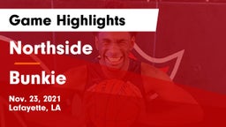 Northside  vs Bunkie  Game Highlights - Nov. 23, 2021