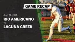 Recap: Rio Americano  vs. Laguna Creek  2015