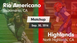 Matchup: Rio Americano High vs. Highlands  2016