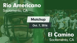 Matchup: Rio Americano High vs. El Camino  2016