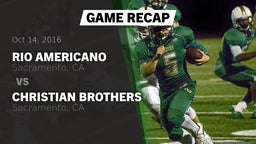 Recap: Rio Americano  vs. Christian Brothers  2016