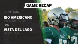 Recap: Rio Americano  vs. Vista del Lago  2016