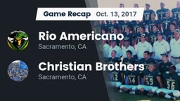 Recap: Rio Americano  vs. Christian Brothers  2017