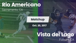 Matchup: Rio Americano High vs. Vista del Lago  2017