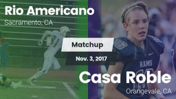 Matchup: Rio Americano High vs. Casa Roble 2017