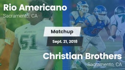 Matchup: Rio Americano High vs. Christian Brothers  2018