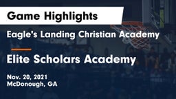 Eagle's Landing Christian Academy  vs Elite Scholars Academy  Game Highlights - Nov. 20, 2021